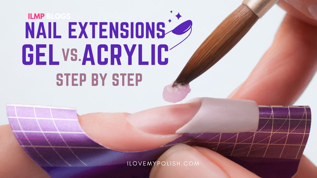 Beginner's Guide: Gel vs. Acrylic Nail Extensions at Home