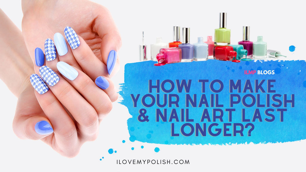 Long Lasting Nails for Busy Women on The Go