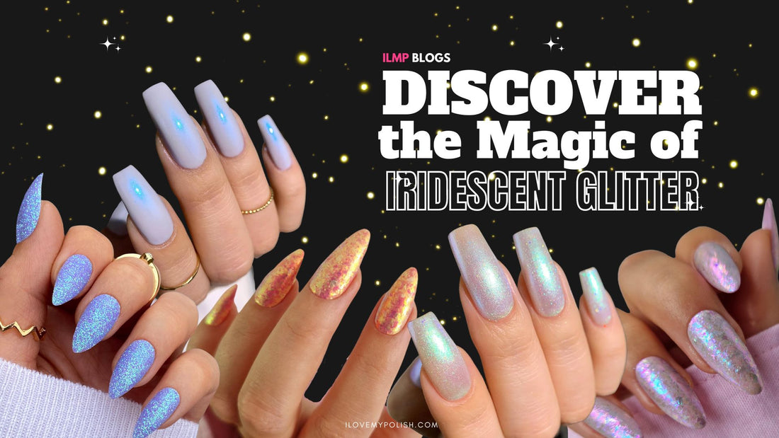 Discover the Magic of Iridescent Glitters