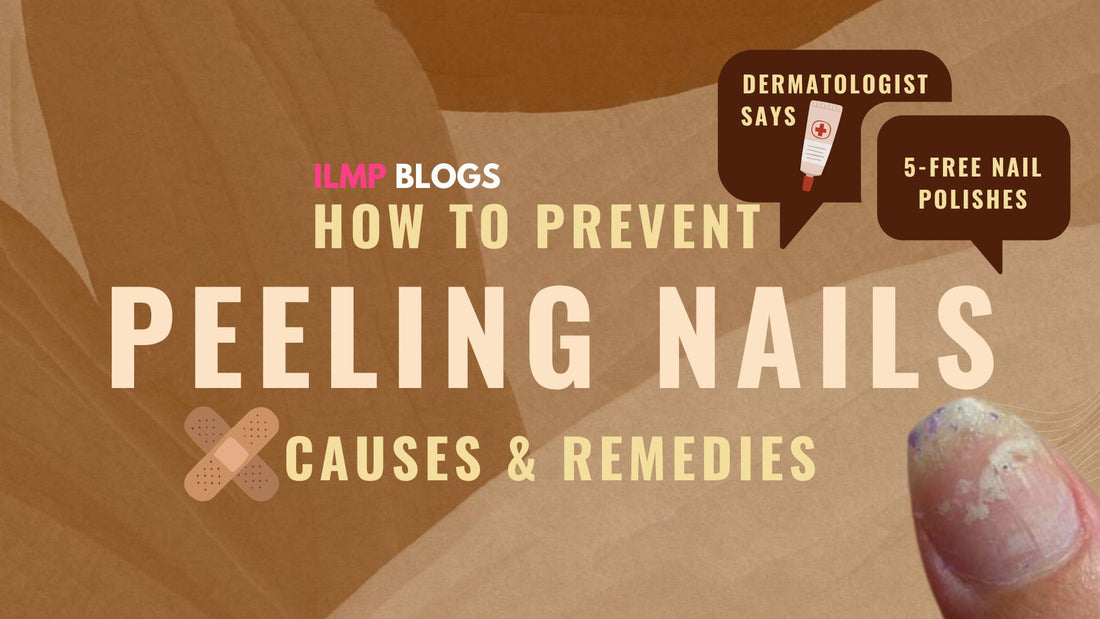 Treating Peeling Nails: Dermatologist-Approved Tips For Healthy Nail Care