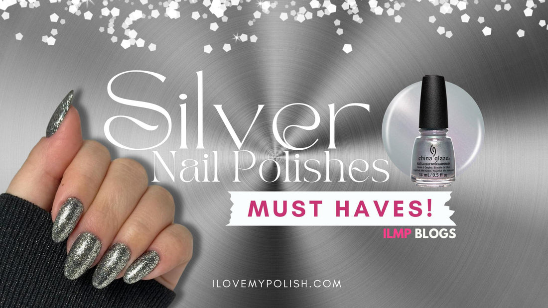 Shimmer and Shine: The Best Silver Nail Polishes in India