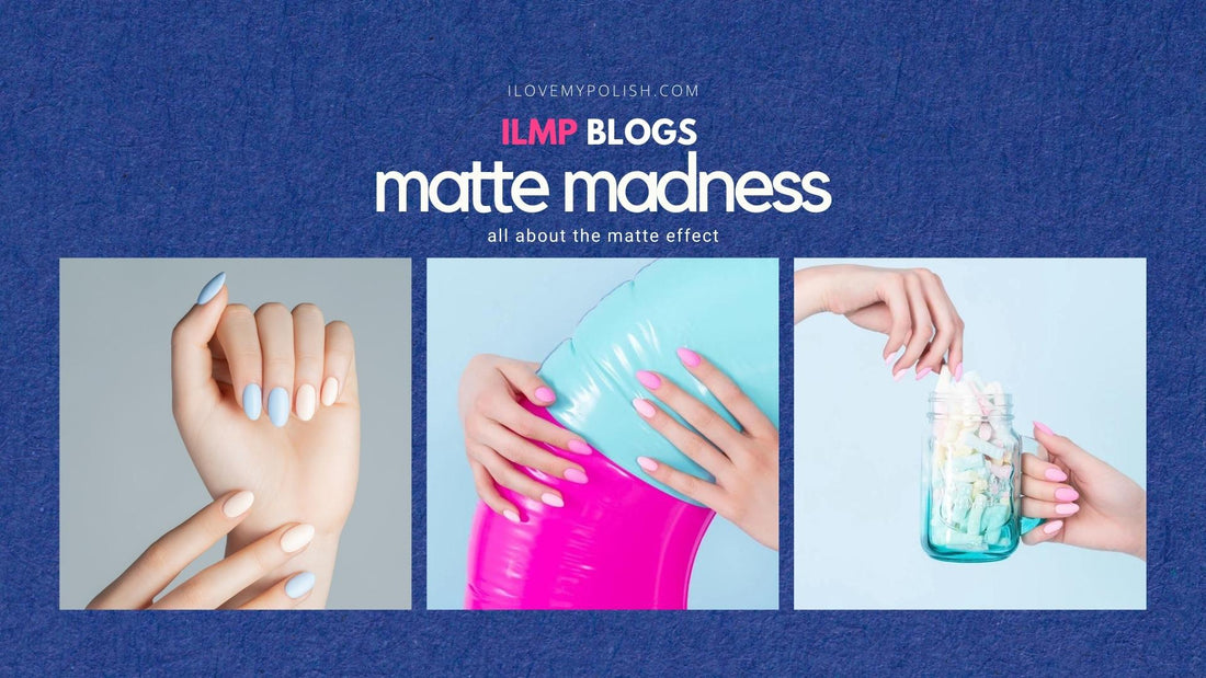 Best Matte Nail Polishes and Matte Manicures You Must Try!