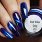 Bees Knees Lacquer- Bad Vibes Only I Love My Polish