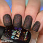 Holo Taco-Waste Of Space I Love My Polish